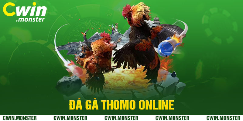 Đá gà Thomo online